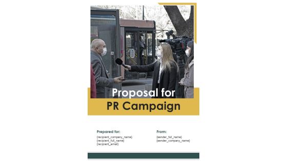 Proposal For PR Campaign Example Document Report Doc Pdf Ppt