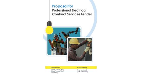 Proposal For Professional Electrical Contract Services Tender Example Document Report Doc Pdf Ppt Proposal For Professional Electrical Contract Services Tender Example Document Report Doc Pdf Ppt