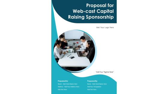 Proposal For Web Cast Capital Raising Sponsorship Example Document Report Doc Pdf Ppt