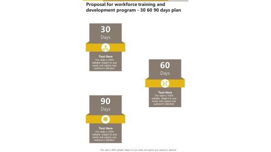 Proposal For Workforce Training And Development Program 30 60 90 Days Plan One Pager Sample Example Document Proposal For Workforce Training And Development Program 30 60 90 Days Plan One Pager Sample Example Document