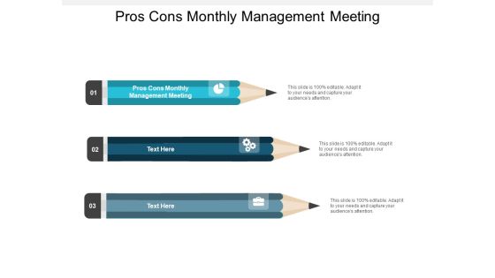 Pros Cons Monthly Management Meeting Ppt PowerPoint Presentation Templates Cpb Pros Cons Monthly Management Meeting Ppt PowerPoint Presentation Templates Cpb