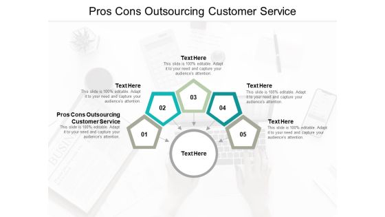 Pros Cons Outsourcing Customer Service Ppt PowerPoint Presentation File Slide Cpb Pros Cons Outsourcing Customer Service Ppt PowerPoint Presentation File Slide Cpb