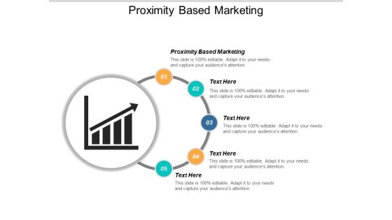 Proximity Based Marketing Ppt Powerpoint Presentation Show Graphic Images Cpb Proximity Based Marketing Ppt Powerpoint Presentation Show Graphic Images Cpb