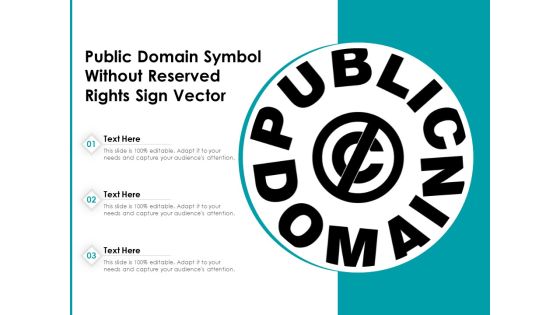 Public Domain Symbol Without Reserved Rights Sign Vector Ppt PowerPoint Presentation Ideas Graphics Download PDF
