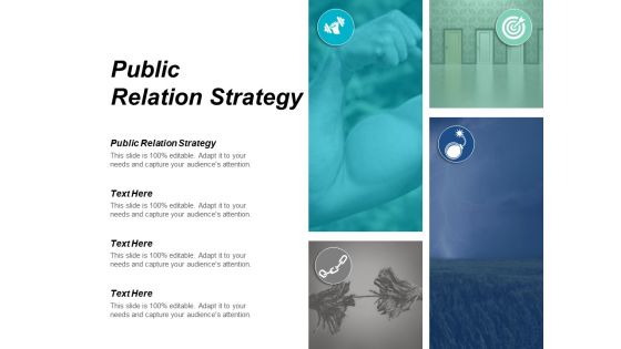 Public Relation Strategy Ppt PowerPoint Presentation Inspiration File Formats Cpb Public Relation Strategy Ppt PowerPoint Presentation Inspiration File Formats Cpb