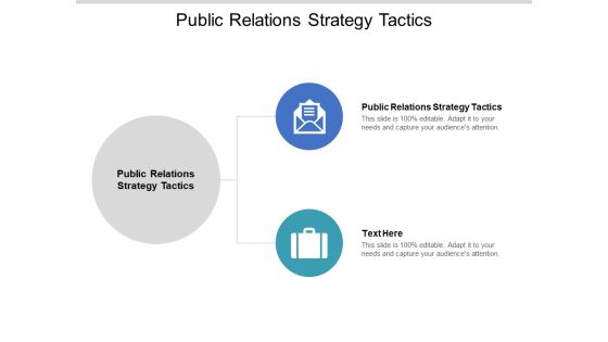 Public Relations Strategy Tactics Ppt PowerPoint Presentation Styles Design Inspiration Public Relations Strategy Tactics Ppt PowerPoint Presentation Styles Design Inspiration