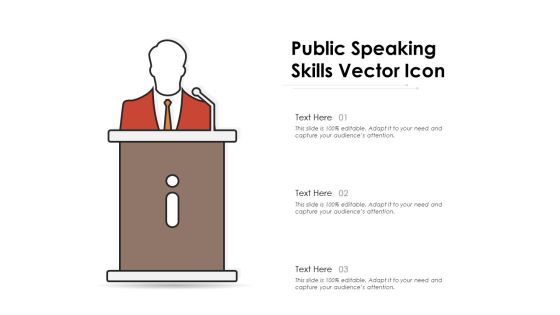 Public Speaking Skills Vector Icon Ppt PowerPoint Presentation Gallery Demonstration PDF Public Speaking Skills Vector Icon Ppt PowerPoint Presentation Gallery Demonstration PDF