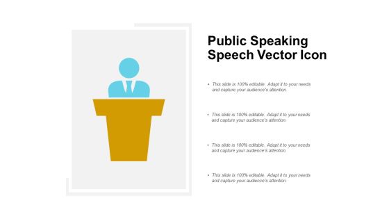 Public Speaking Speech Vector Icon Ppt PowerPoint Presentation Outline Slides Public Speaking Speech Vector Icon Ppt PowerPoint Presentation Outline Slides