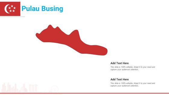 Pulau Busing PowerPoint Presentation PPT Template PDF Pulau Busing PowerPoint Presentation PPT Template PDF