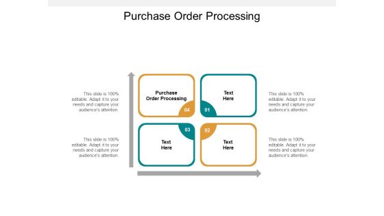 Purchase Order Processing Ppt PowerPoint Presentation Infographic Template File Formats Cpb Purchase Order Processing Ppt PowerPoint Presentation Infographic Template File Formats Cpb