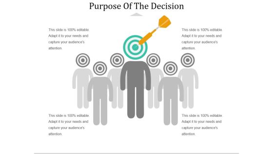 Purpose Of The Decision Ppt PowerPoint Presentation Portfolio Design Ideas Purpose Of The Decision Ppt PowerPoint Presentation Portfolio Design Ideas