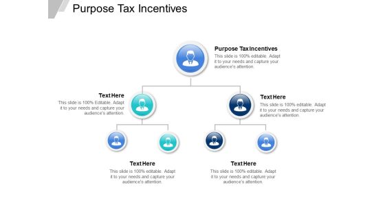 Purpose Tax Incentives Ppt PowerPoint Presentation Inspiration Show Cpb Purpose Tax Incentives Ppt PowerPoint Presentation Inspiration Show Cpb
