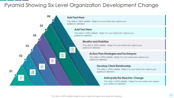 Pyramid Showing Six Level Organization Development Change Graphics PDF Pyramid Showing Six Level Organization Development Change Graphics PDF