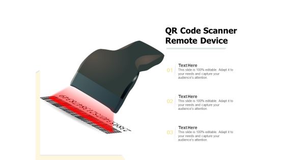 QR Code Scanner Remote Device Ppt PowerPoint Presentation File Background Designs PDF