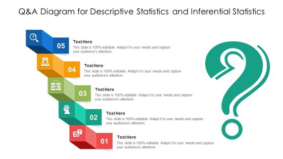Q And A Diagram For Descriptive Statistics And Inferential Statistics Ppt PowerPoint Presentation File Format PDF