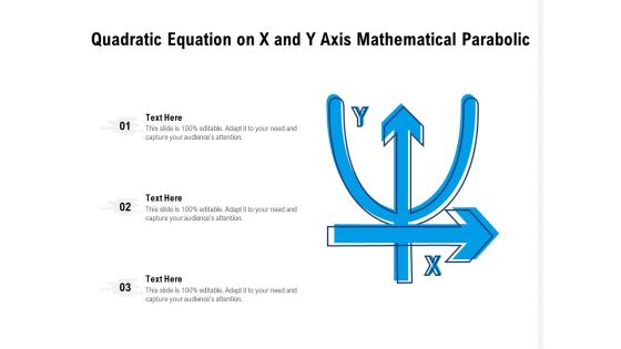 Quadratic Equation On X And Y Axis Mathematical Parabolic Ppt PowerPoint Presentation Show Icons PDF