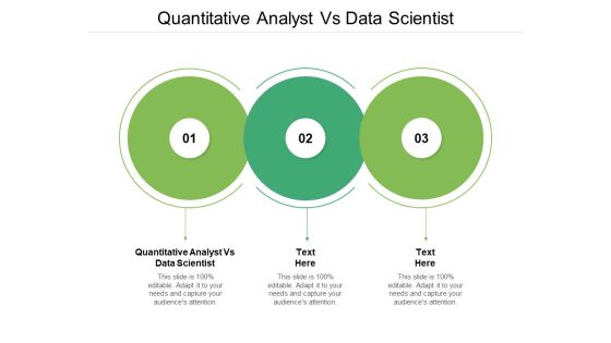 Quantitative Analyst Vs Data Scientist Ppt PowerPoint Presentation Icon Cpb Pdf