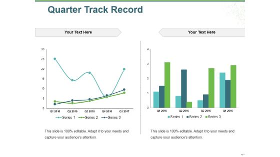 Quarter Track Record Ppt PowerPoint Presentation Gallery Images Quarter Track Record Ppt PowerPoint Presentation Gallery Images