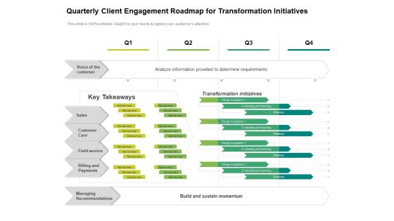 Quarterly Client Engagement Roadmap For Transformation Initiatives Microsoft Quarterly Client Engagement Roadmap For Transformation Initiatives Microsoft