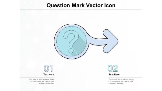 Question Mark Vector Icon Ppt PowerPoint Presentation Model Guidelines Question Mark Vector Icon Ppt PowerPoint Presentation Model Guidelines
