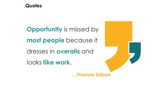 Quotes Opportunity Ppt PowerPoint Presentation Pictures Display Quotes Opportunity Ppt PowerPoint Presentation Pictures Display