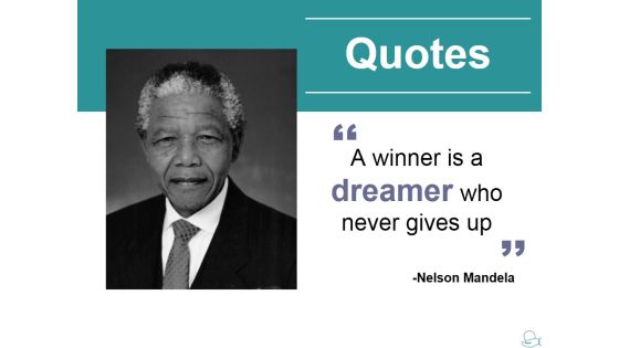 Quotes Ppt PowerPoint Presentation Layouts Graphics Download Quotes Ppt PowerPoint Presentation Layouts Graphics Download