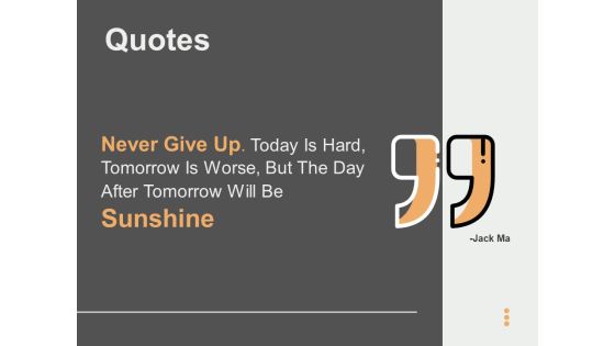 Quotes Ppt PowerPoint Presentation Show Design Inspiration Quotes Ppt PowerPoint Presentation Show Design Inspiration