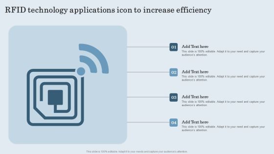 RFID Technology Applications Icon To Increase Efficiency Mockup PDF