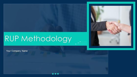 RUP Methodology PowerPoint Template Ppt PowerPoint Presentation Complete Deck With Slides RUP Methodology PowerPoint Template Ppt PowerPoint Presentation Complete Deck With Slides