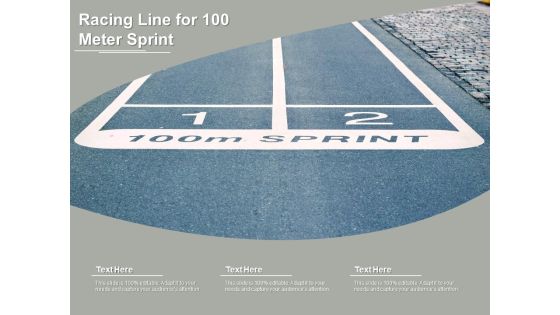 Racing Line For 100 Meter Sprint Ppt PowerPoint Presentation Gallery Picture PDF Racing Line For 100 Meter Sprint Ppt PowerPoint Presentation Gallery Picture PDF
