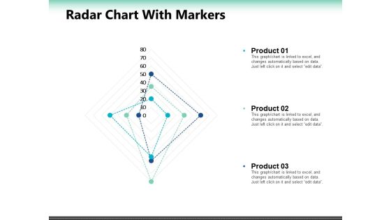 Radar Chart With Markers Ppt PowerPoint Presentation Summary Slide Portrait Radar Chart With Markers Ppt PowerPoint Presentation Summary Slide Portrait