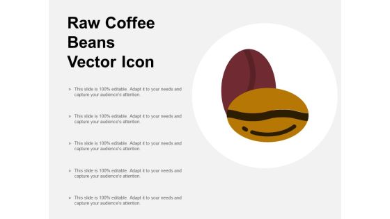 Raw Coffee Beans Vector Icon Ppt PowerPoint Presentation Pictures Files Raw Coffee Beans Vector Icon Ppt PowerPoint Presentation Pictures Files