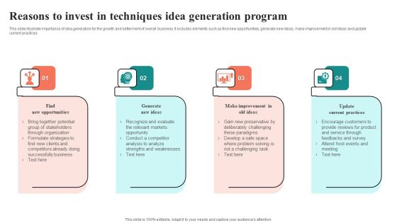 Reasons To Invest In Techniques Idea Generation Program Brochure PDF Reasons To Invest In Techniques Idea Generation Program Brochure PDF