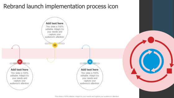 Rebrand Launch Implementation Process Icon Themes PDF Rebrand Launch Implementation Process Icon Themes PDF