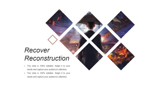 Recover Reconstruction Ppt PowerPoint Presentation Deck
