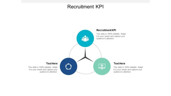 Recruitment KPI Ppt PowerPoint Presentation Infographics Format Ideas Recruitment KPI Ppt PowerPoint Presentation Infographics Format Ideas