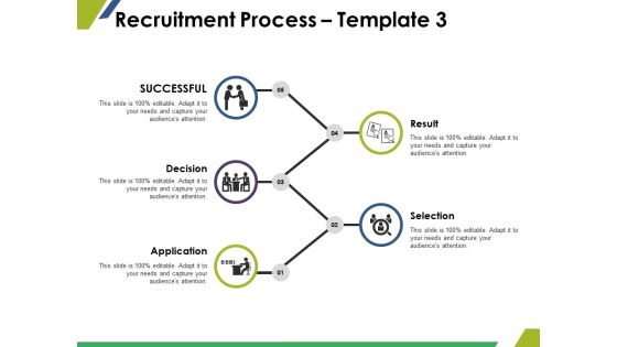 Recruitment Process Template 3 Ppt PowerPoint Presentation Background Image Recruitment Process Template 3 Ppt PowerPoint Presentation Background Image
