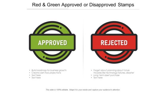 Red And Green Approved Or Disapproved Stamps Ppt PowerPoint Presentation Slides Deck Red And Green Approved Or Disapproved Stamps Ppt PowerPoint Presentation Slides Deck