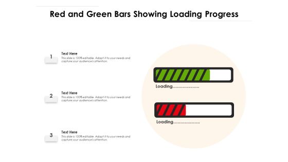 Red And Green Bars Showing Loading Progress Ppt PowerPoint Presentation Gallery Graphics Design PDF Red And Green Bars Showing Loading Progress Ppt PowerPoint Presentation Gallery Graphics Design PDF