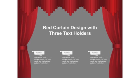 Red Curtain Design With Three Text Holders Ppt Powerpoint Presentation Show Shapes Red Curtain Design With Three Text Holders Ppt Powerpoint Presentation Show Shapes