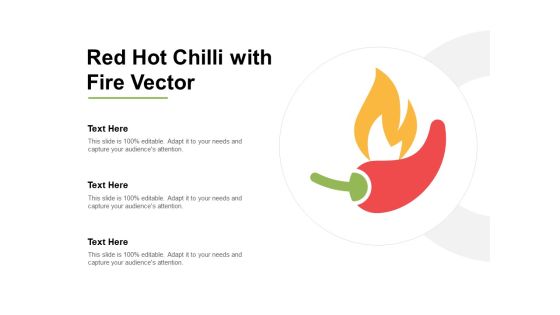 Red Hot Chilli With Fire Vector Ppt PowerPoint Presentation Gallery Design Inspiration Red Hot Chilli With Fire Vector Ppt PowerPoint Presentation Gallery Design Inspiration