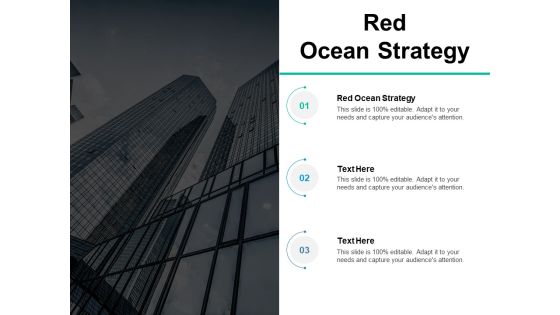 Red Ocean Strategy Ppt PowerPoint Presentation Icon Visual Aids Cpb