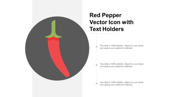 Red Pepper Vector Icon With Text Holders Ppt PowerPoint Presentation File Guide Red Pepper Vector Icon With Text Holders Ppt PowerPoint Presentation File Guide