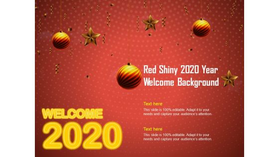 Red Shiny 2020 Year Welcome Background Ppt PowerPoint Presentation Ideas Gridlines