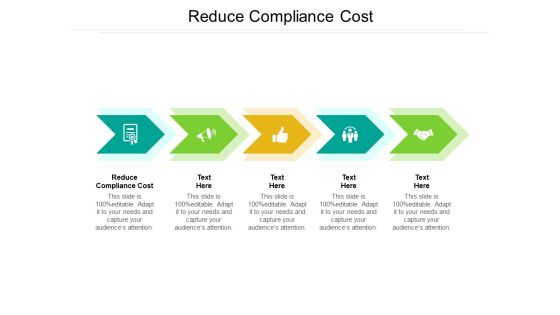 Reduce Compliance Cost Ppt PowerPoint Presentation Ideas Example File Cpb Pdf Reduce Compliance Cost Ppt PowerPoint Presentation Ideas Example File Cpb Pdf