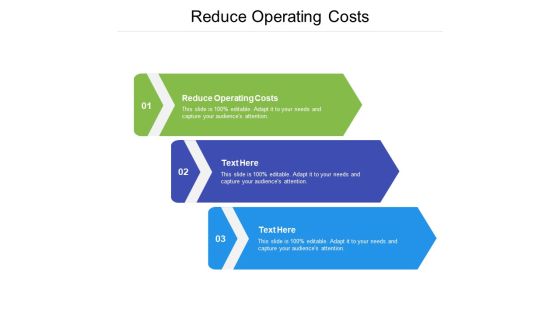 Reduce Operating Costs Ppt PowerPoint Presentation Summary Show Cpb Pdf Reduce Operating Costs Ppt PowerPoint Presentation Summary Show Cpb Pdf