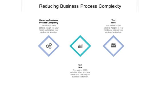 Reducing Business Process Complexity Ppt PowerPoint Presentation Portfolio Graphics Tutorials Cpb Pdf Reducing Business Process Complexity Ppt PowerPoint Presentation Portfolio Graphics Tutorials Cpb Pdf
