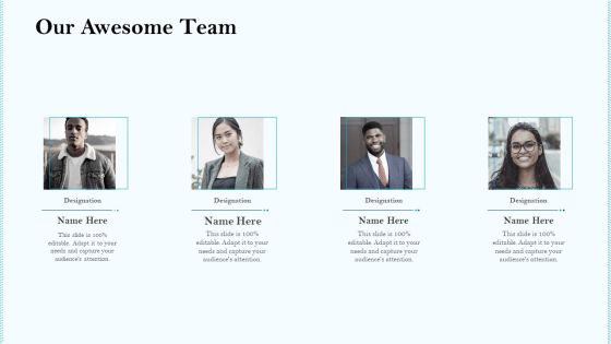 Remarketing Strategies For Effective Brand Placement Our Awesome Team Ppt Show Background Designs PDF