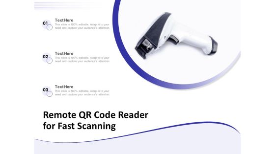 Remote QR Code Reader For Fast Scanning Ppt PowerPoint Presentation Gallery Design Templates PDF