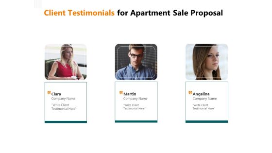Rent Condominium Client Testimonials For Apartment Sale Proposal Ppt Summary Information PDF Rent Condominium Client Testimonials For Apartment Sale Proposal Ppt Summary Information PDF